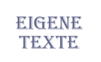 EigeneTexte