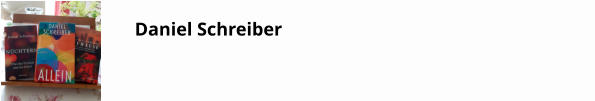 Daniel Schreiber