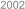 2002