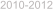 2010-2012