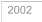2002