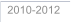 2010-2012