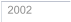 2002
