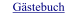 Gästebuch