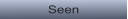 Button-Text 3 Seen