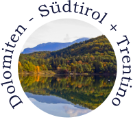 Dolomiten - Sdtirol + Trentino