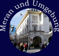 Meran und Umgebung