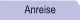 Anreise