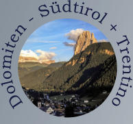 Dolomiten - Südtirol + Trentino