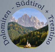 Dolomiten - Südtirol + Trentino
