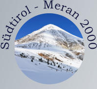 Südtirol - Meran 2000